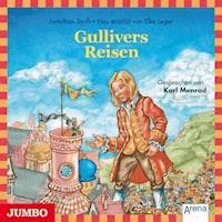 Gullivers Reisen - Jonathan Swift - Hörbuch