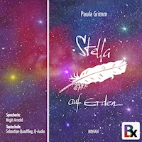 Stella auf Erden - Paula Grimm - Hörbuch