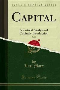 Capital - Karl Marx - E-Book