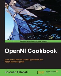 OpenNI Cookbook - Soroush Falahati - E-Book