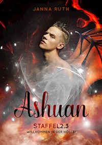 Willkommen in der Hölle! - Janna Ruth - E-Book