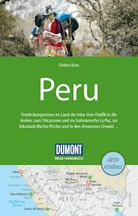 DuMont Reise-Handbuch Reiseführer Peru - Detlev Kirst - E-Book