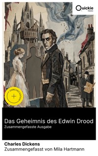 Das Geheimnis des Edwin Drood (Zusammengefasste Ausgabe) - Charles Dickens. - E-Book