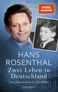 Zwei Leben in Deutschland - Hans Rosenthal - E-Book