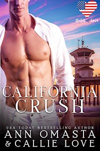 California Crush - Callie Love - E-Book