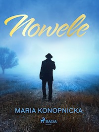 Nowele - Maria Konopnicka - E-Book