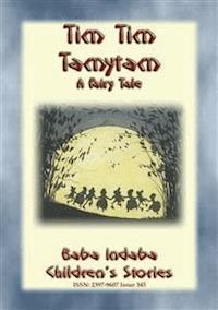 TIM TIM TAMYTAM - An Elfish Tale - Anon E. Mouse - E-Book