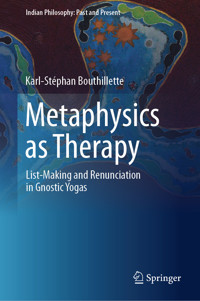 Metaphysics as Therapy - Karl-Stéphan Bouthillette - E-Book