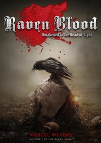 Raven Blood - Marcel Weyers - E-Book