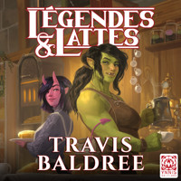 Légendes et lattes - Travis Baldree - Hörbuch