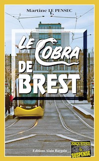 Le Cobra de Brest - Martine Le Pensec - E-Book