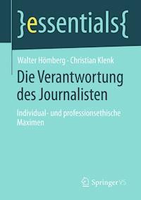 Die Verantwortung des Journalisten - Walter Hömberg - E-Book