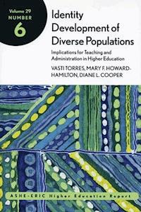 Identity Development of Diverse Populations - Vasti Torres - E-Book