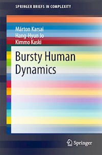 Bursty Human Dynamics - Márton Karsai - E-Book