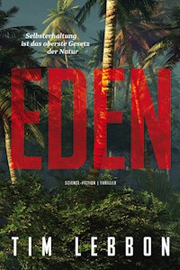 Eden - Tim Lebbon - E-Book