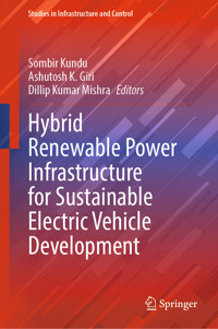 Hybrid Renewable Power Infrastructure for Sustainable Electric Vehicle Development -  - E-Book