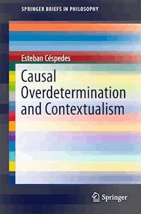 Causal Overdetermination and Contextualism - Esteban Céspedes - E-Book