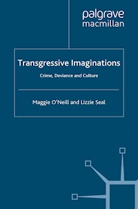 Transgressive Imaginations - M. O'Neill - E-Book