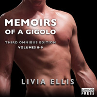 Memoirs of a Gigolo, Volumes: Third Omnibus Edition (Unabridged) - Livia Ellis - Hörbuch