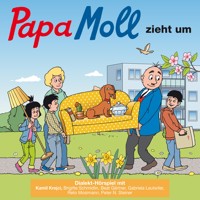Papa Moll zieht um - - Hörbuch