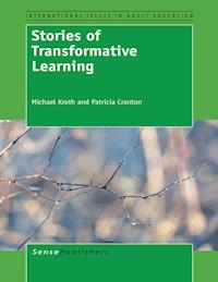 Stories of Transformative Learning - Michael Kroth - E-Book