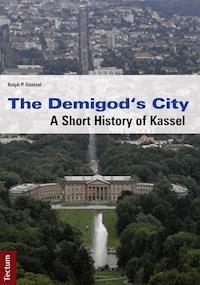 The Demigod's City - Ralph P. Güntzel - E-Book