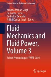Fluid Mechanics and Fluid Power, Volume 3 -  - E-Book