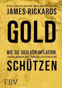 Gold - James Rickards - E-Book