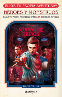 Stranger Things. Héroes y monstruos - Rana Tahir - E-Book
