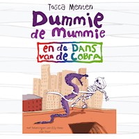 Dummie de mummie en de dans van de cobra - Tosca Menten - Hörbuch