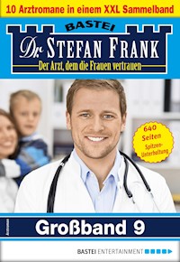 Dr. Stefan Frank Großband 9 - Stefan Frank - E-Book