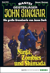 John Sinclair 331 - Jason Dark - E-Book