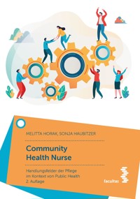 Community Health Nurse - Melitta Horak - E-Book