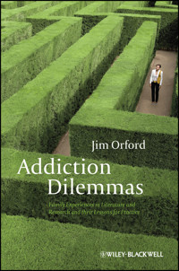 Addiction Dilemmas - Jim Orford - E-Book