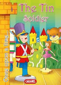 The Tin Soldier - Once Upon a Time - E-Book
