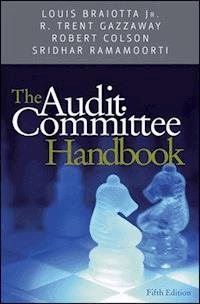 The Audit Committee Handbook - Louis Braiotta - E-Book