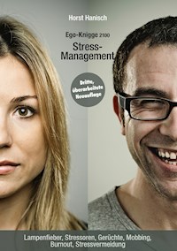 Stress-Management - Ego-Knigge 2100 - Horst Hanisch - E-Book