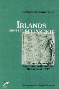 Irlands großer Hunger - Alexander Somerville - E-Book