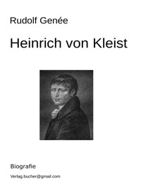 Heinrich von Kleist - Rudolf Genée - E-Book