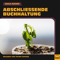 Abschließende Buchhaltung - Nadja Bucher - Hörbuch