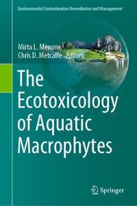 The Ecotoxicology of Aquatic Macrophytes -  - E-Book