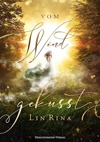 Vom Wind geküsst - Lin Rina - E-Book