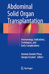 Abdominal Solid Organ Transplantation -  - E-Book