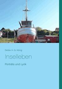 Inselleben - Detlev H. G. König - E-Book