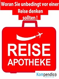 Reiseapotheke: - Alessandro Dallmann - E-Book
