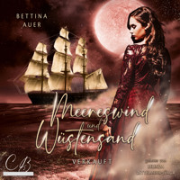 Meereswind und Wüstensand (1) - Bettina Auer - Hörbuch
