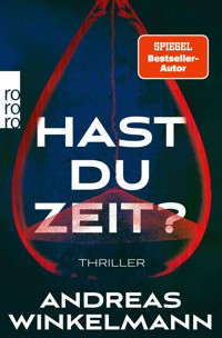 Hast du Zeit? - Andreas Winkelmann - E-Book