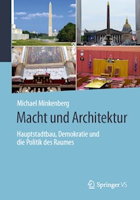 Macht und Architektur - Michael Minkenberg - E-Book
