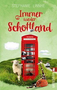 Immer wieder Schottland - Stephanie Linnhe - E-Book