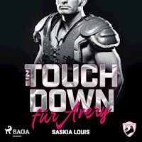 Ein Touchdown für Avery (San Antonio Lions 4) - Saskia Louis - Hörbuch